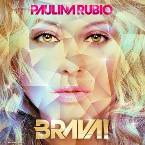 'Brava' es la portada del nuevo disco de Paulina Rubio