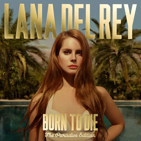 Lana del Rey desvela el contenido de 'Born to Die: Paradise edition', la reedición de su último disco
