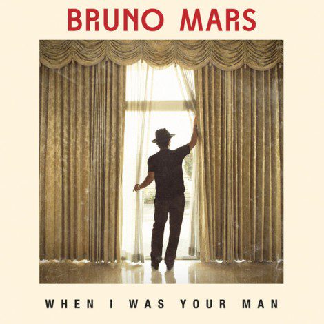 'When I Was Your Man' es el nuevo single y videoclip de Bruno Mars