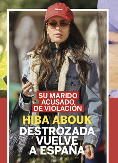 Hiba Abouk de vuelta en Madrid en la portada de Lecturas