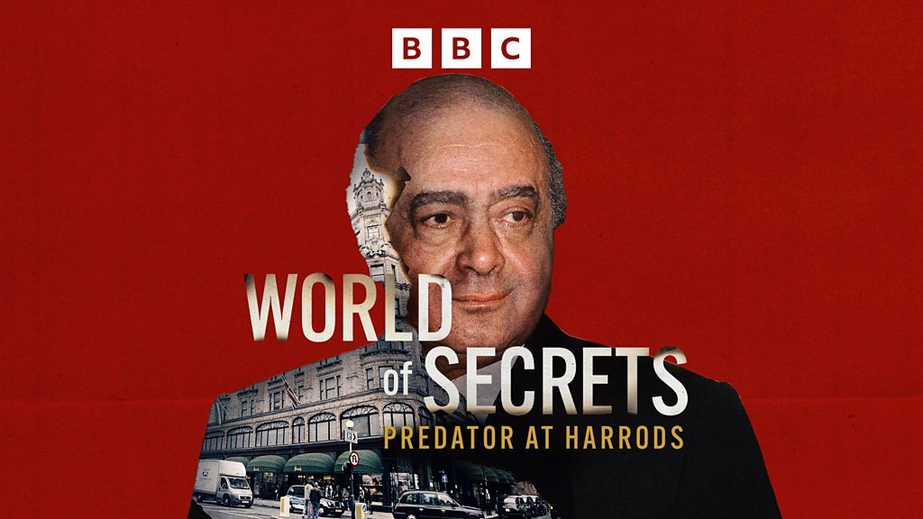 'Al Fayed: un depredador en Harrods', un documental de la BBC 2