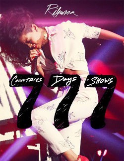 Rihanna publicará el DVD de su '777 Tour' el próximo 7 de mayo