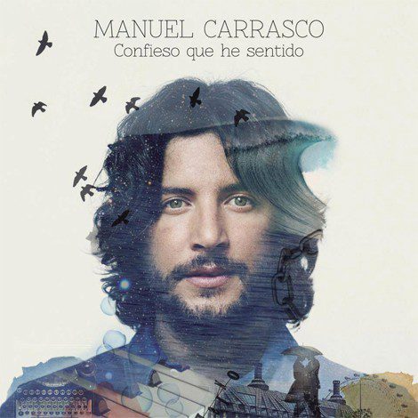 Manuel Carrasco publica en España su nuevo disco: 'Confieso que he sentido'