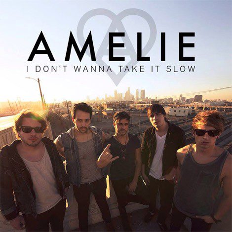 Amelie, la nueva banda pop-rock española, presenta 'I Don't Wanna Take It Slow'