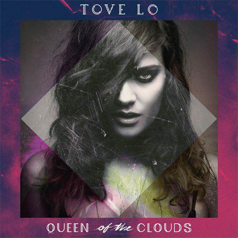 Tras el éxito de 'Habits (Stay High)', Tove Lo publica su primer disco: 'Queen of the clouds'