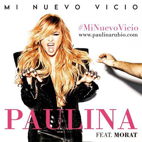 Paulina Rubio anuncia nuevo sencillo: 'Mi nuevo vicio' Feat. Morat