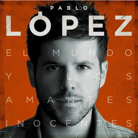 Pablo López publica su nuevo disco, 'El mundo y los amantes inocentes'
