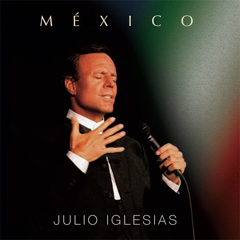 El álbum 'México' marcará el regreso de Julio Iglesias