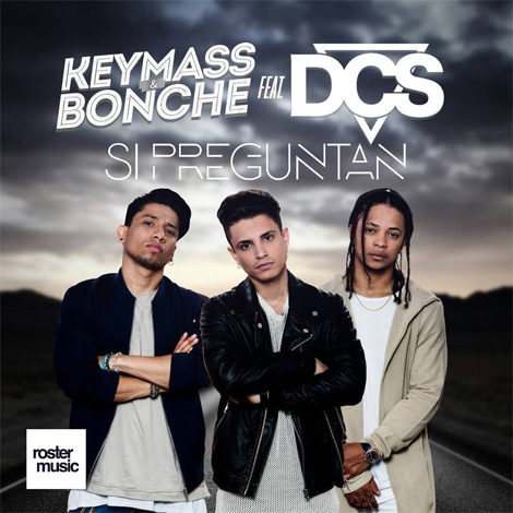 Portada de lo nuevo de Keymass y Bonche feat.DCS