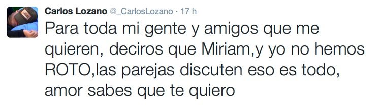Carlos Lozano desmiente su ruptura con Miriam Saavedra en Twitter