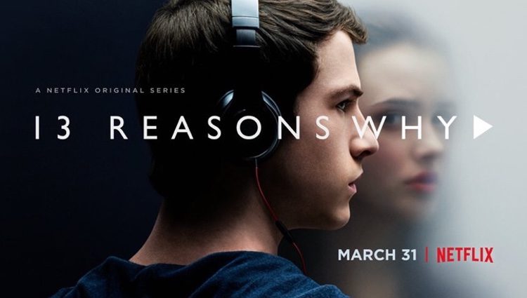 Cartel promocional de la serie de Netflix 'Por 13 razones'