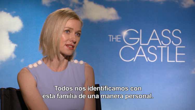 Naomi Watts hablando de 'El castillo de cristal'