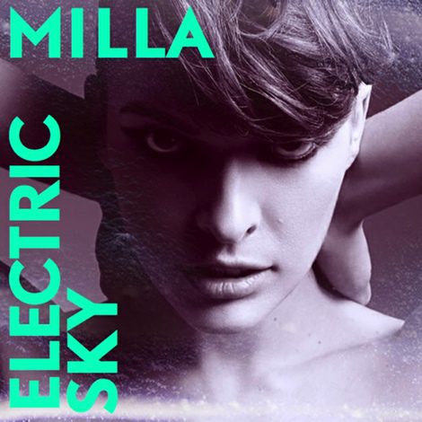 Milla Jovovich retoma su carrera como cantante con 'Electric Sky'