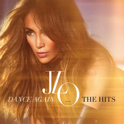 Jennifer Lopez lanzará su primer grandes éxitos 'Dance Again: The Hits' el 24 de julio
