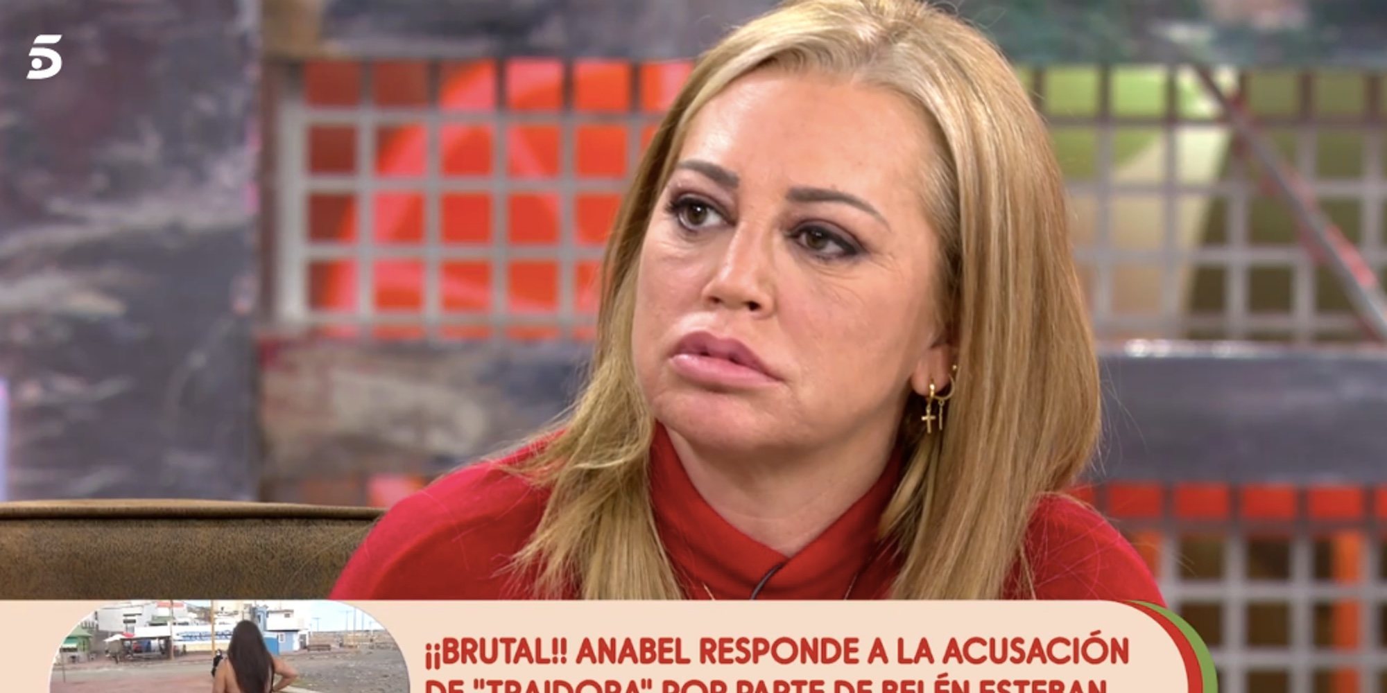 Anabel Pantoja no traicionó a Belén Esteban: "No ha hablado con nadie, se lo han inventado y me lo he creído"