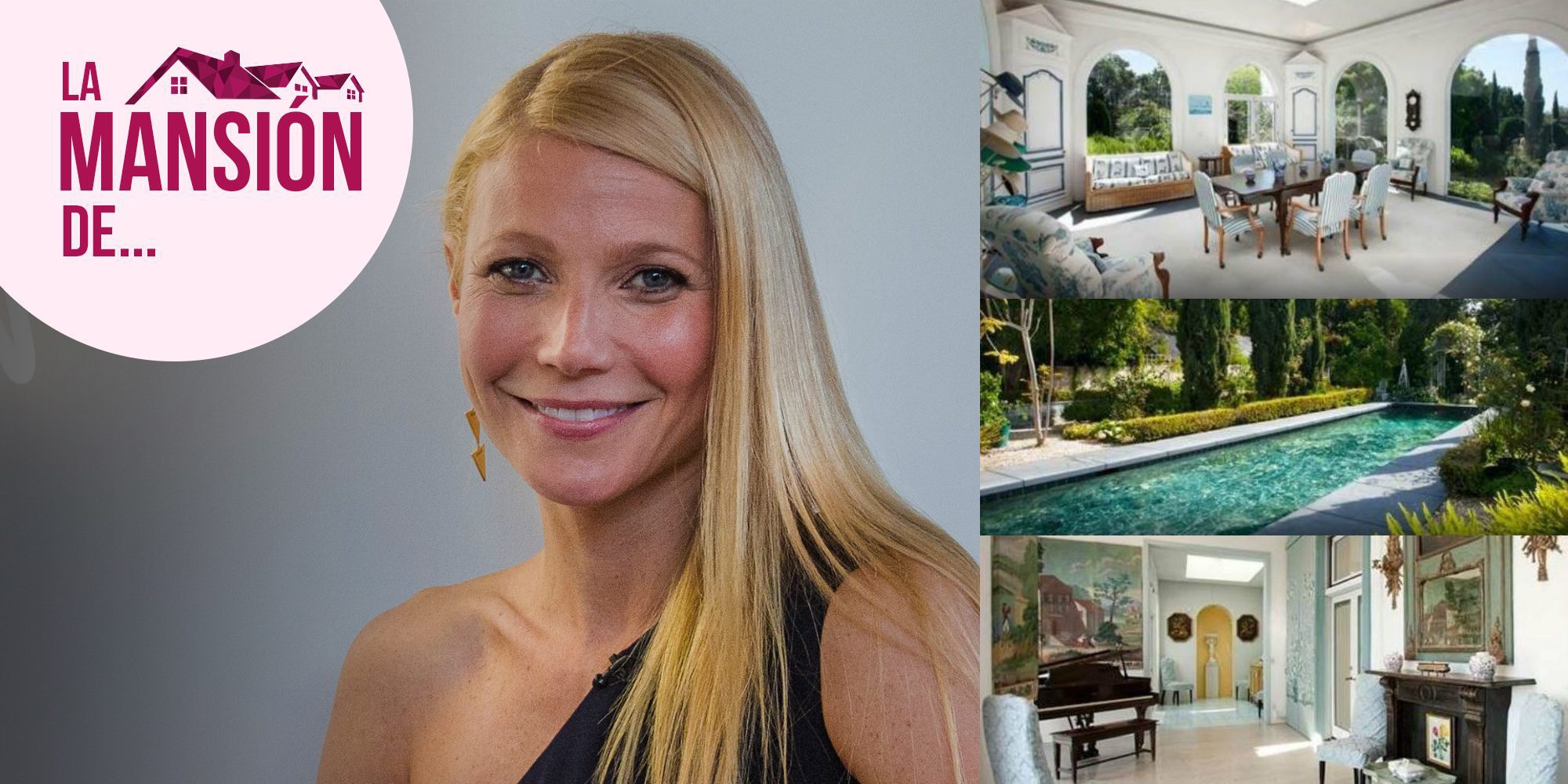 Así es la sorprendente y multimillonaria mansión de Gwyneth Paltrow en Santa Bárbara