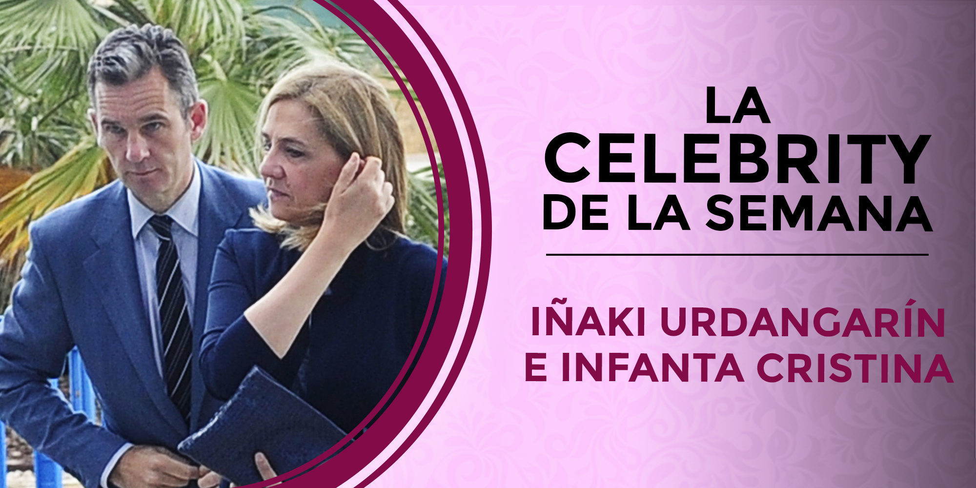 La sentencia de Nóos convierte a Iñaki Urdangarín y la Infanta Cristina en las celebrities de la semana