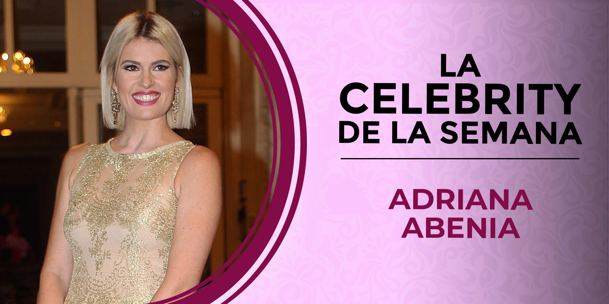 Adriana Abenia se convierte en la celebrity de la semana por su embarazo
