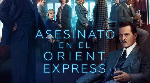 'Asesinato en el Orient Express' y 'Saw VIII' entre lo más esperado de los estrenos de cine de la semana
