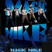 Cartel para España de la película 'Magic Mike'