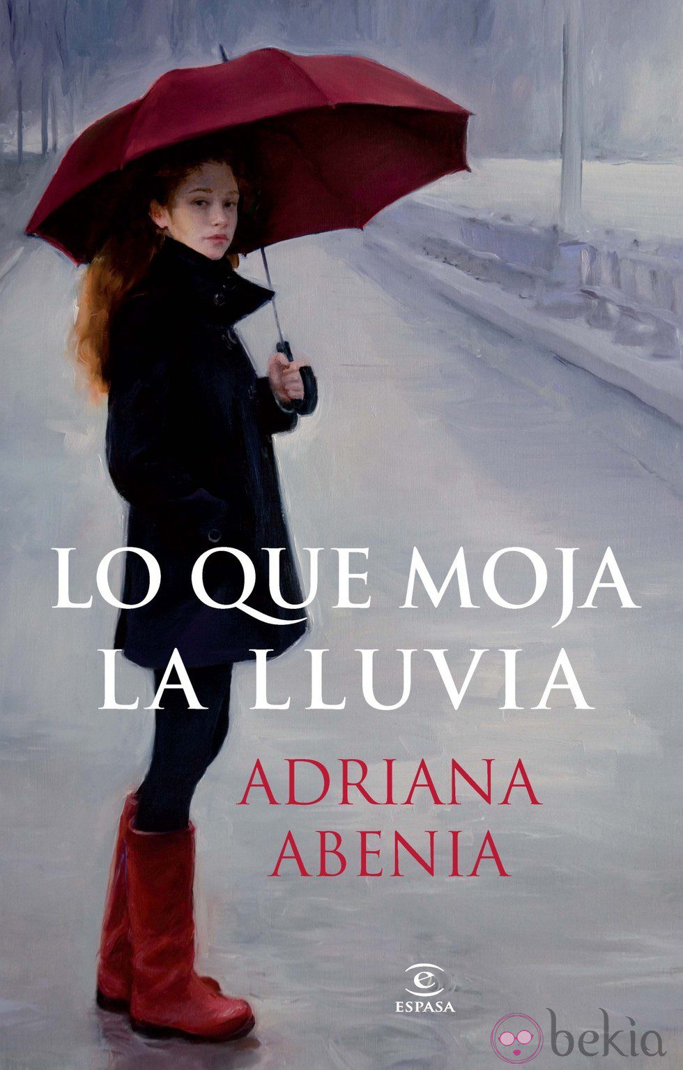 Portada del libro de Adriana Abenia 'Lo que moja la lluvia'